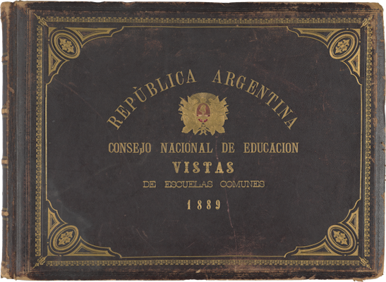 Samuel Boote, Republica Argentina, Consejo Nacional de Educacion Vistas de Escuelas Comunes (Republic of Argentina, national cultural committee, views of municipal schools)